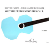 Guitare et éducation musicale Vol.1