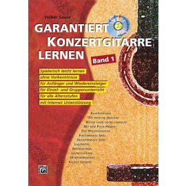 Garantiert Konzertgitarre lernen Band 1