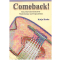 Comeback - Eine prima Gitarrenschule für Wiedereinsteiger und Fortgeschrittene