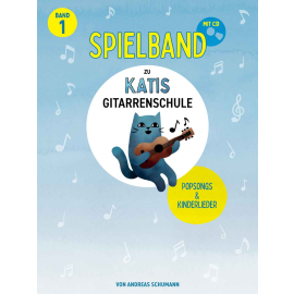 Katis Gitarrenschule - Spielband 1