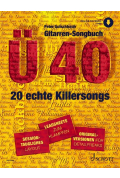 Gitarren-Songbuch Ü40 -20 echte Killersongs