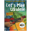 Lets play ukulele - Songbook und Ukulelenschule