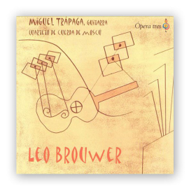 Trápaga, Miguel: Leo Brouwer