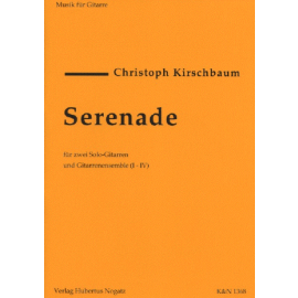 Serenade, für 2 Solo-Gitarren und Gitarrenensemble (I-IV)