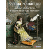 Espana Romantica Volume 4