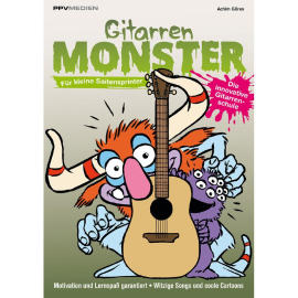 Gitarrenmonster - Die innovative Gitarrenschule für kleine Saitensprinter