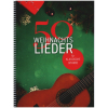 50 Weihnachtslieder für klassische Gitarre