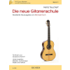 Die neue Gitarrenschule Band 1 - Revidierte Neuausgabe