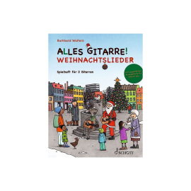 Alles Gitarre! Weihnachtslieder
