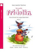 Der grosse Fridolin (Gitarrenschule Bd.2)