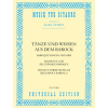 TÄNZE UND WEISEN AUS DEM BAROCK