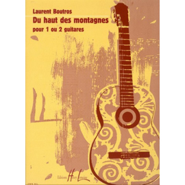 Du haut des montagnes pour 1 ou 2 guitares