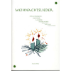 Weihnachtslieder, kleine Ausgabe (revidiert)