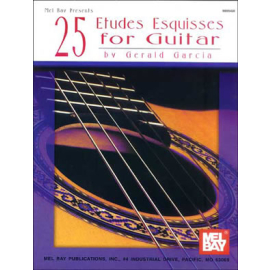 Gerald Garcia: 25 Etudes Esquisses for Guitar