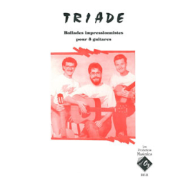 Triade - Ballades impressionnistes (3 guit)