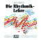 DIE RHYTHMIKLEHRE