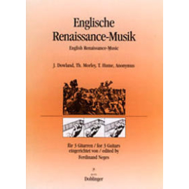 Englische Renaissance-Musik für 3 Gitarren (arr. Neges F.)