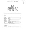 Guitare en trio Vol.1