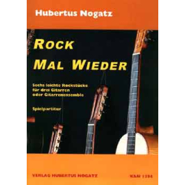 Rock mal wieder (für 3 Git)