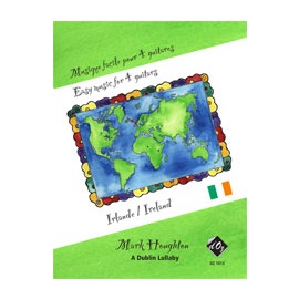 Musique facile pour 4 guitares - IRLAND. A Dublin Lullaby