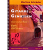 Gitarre Geniessen - Gitarrenschule Band 2