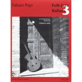 Folk-Jazz Ballads 3. 11 mittelschwere Stücke