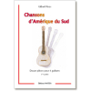 Chansons dAmérique du Sud, Vol.1 (4 guit)