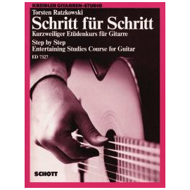 Schritt für Schritt - kurzweiliger Etüdenkurs für Gitarre