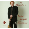 14 Miniatures, David Jacques joue Demillac et Lemay (CD)