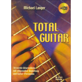 Total Guitar - 10 leichte Gitarrestücke mit stilgem. Begl.