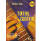 Total Guitar - 10 leichte Gitarrestücke mit stilgem. Begl.