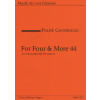 Four & More 44 (4 Gitarren oder Gitarrenensemble)
