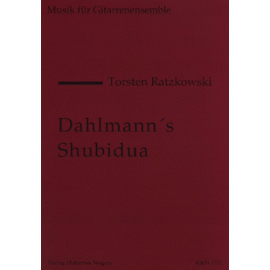 Dahlmanns Shubidua (Git.-Ensemble)