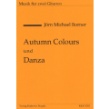 Autumn Colours und Danza