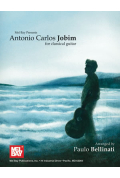 Antonio Carlos Jobim for Classical Guitar