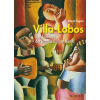Villa-Lobos - Der Aufbruch der brasilianischen Musik