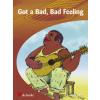 Got a Bad, Bad Feeling - 9 Picking Bluesstücke mit...