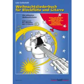 Weihnachtsliederbuch für Blockflöte und Gitarre