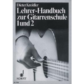 Lehrerhandbuch zur Gitarrenschule 1 und 2