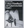 Lehrerhandbuch zur Gitarrenschule 1 und 2