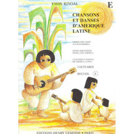 Chansons et danses dAmérique latine Vol.E