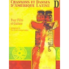 Chansons et danses dAmérique latine Vol.D