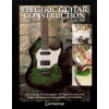 Electric Guitar Construction