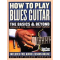 How To Play Blues Guitar