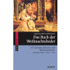 Das Buch der Weihnachtslieder