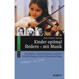 Kinder optimal fördern - mit Musik