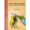 Trois petites valses