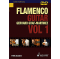 Flamenco Guitar Method   Vol. 1