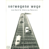 Verwegene Wege (mit CD)