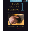 Solo guitar playing - Book 1 & online audio